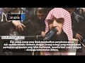 Surah Al Furqan; 63-77 - Syaikh Muhammad Al Luhaidan [Terjemah Bahasa]