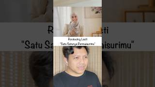 MUSIC REVIEW, BREAKDOWNS, RATINGS | Lesti - Satu Satunya Permaisurimu