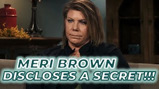 Sister Wives | Meri Brown Makes A HEARTBREAKING Confession Related To Kody!!! Spills A SECRET!!!