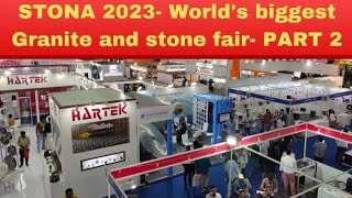 Stona- 2023 Bangalore | Biggest Stone Expo | Part 2