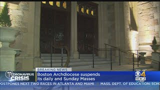 Coronavirus Leads Boston Archdiocese To Suspend All Daily And Sunday Masses