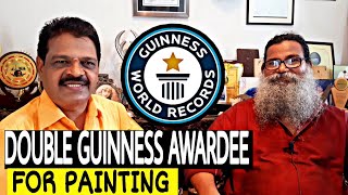 DOUBLE GUINNESS AWARDEE FOR PAINTING || இரண்டு முறை கின்னஸ் சாதனைப் படைத்த ஓவியர் || INTERVIEW