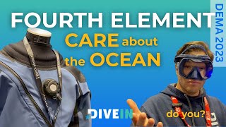 the GREATEST scuba suits ever with Fourth Element [DEMA 2023]