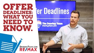 What You Need to Know About Offer Deadlines