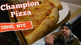 Pizza review: CHAMPION PIZZA  (Manhattan, NYC)