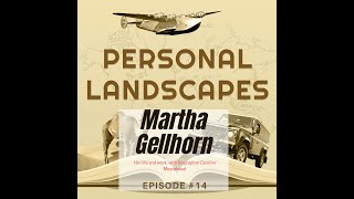 Martha Gellhorn: with biographer Caroline Moorehead