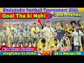 Sadhu Ka Goal Cancel??Fighting With Kingfisher fc  Sadhu Na Khus||Bholagadia Football Match