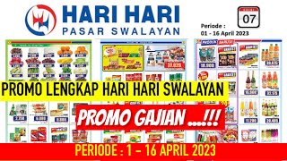 KATALOG LENGKAP HARI HARI SWALAYAN PERIODE 1 - 16 APRIL 2023 | PROMOSI GAJIAN‼️