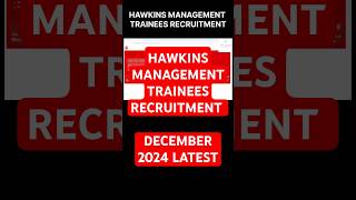 Hawkins recruitment 2024 for management trainees #shorts