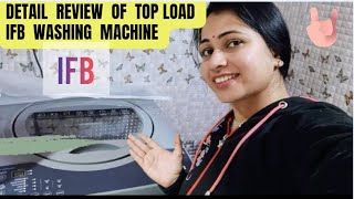 IFB  Top Load Fully Automatic Machine With Inbuilt -Heater | TL-REGS 7 kg Aqua | Detail Review/Demo