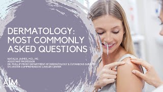 Dermatology – Most Commonly Asked Questions