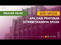 Seri SP2DK: Tentang Apa dan Penyebab Diterbitkannya SP2DK