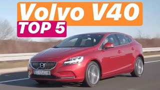 Volvo V40 - TOP 5 stvari koje morate znati