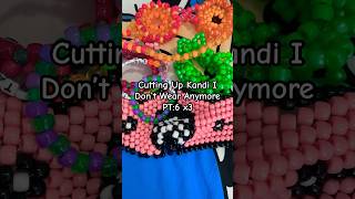 Cutting Up Kandi I Don’t Wear Anymore PT:6 #kandikid #kandi #scenekid #scenecore #diy #preppy