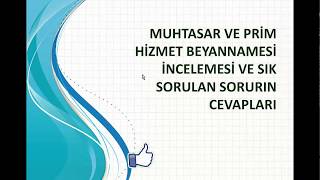 MUHTASAR VE PRİM HİZMET BEYANNAMESİ BİRLEŞME İNCELEMESİ! SIK SORULAN SORULAR VE CEVAPLARI! MUHSGK !