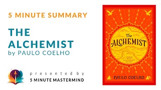 The Alchemist by Paulo Coelho - 5 Minute Book Audio Summary with Subtitles