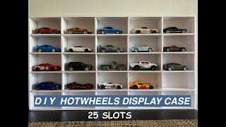 DIY CHEAP HOT WHEELS DISPLAY CASE [25 SLOTS]