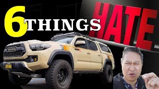 6 things I HATE about my Toyota Tacoma - I'm SERIOUS TOO!!! 😠😠😠