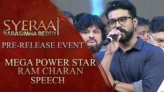 Mega Power Star Ram Charan Speech - Sye Raa Narasimha Reddy Pre Release Event