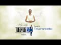 Tiri vehumambo- Minister Thandazani(Jehovha Mu)