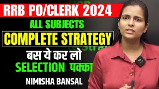 Complete strategy | RRB PO/CLERK 2024 | Syllabus | Bank Exams  | Nimisha Bansal