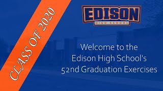 2020 Edison High School Graduation Ceremony