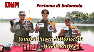 Pertama di Indonesia lomba Paser Silhouette fixed Range jarak 15 meter