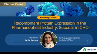 Recombinant Protein Expression in the Pharmaceutical Industry Success in CHO