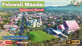 Polewali Mandar, Sulawesi Barat Video Drone 2022 - Profil dan Sejarah Singkat