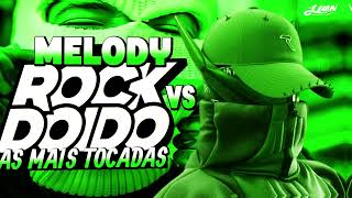 SET MELODY 2024 VS ROCK DOIDO AS MAIS TOCADAS DO MOMENTO DEZEMBRO