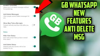GB WHTSAPP NEW FEATURES ANTI DELETE MSG || ALL NEW FEATURES
