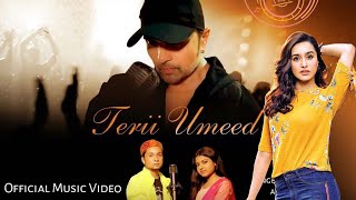 Terii Umeed | [ FULL VIDEO ] | Shraddha Kapoor |  Himesh Reshammiya | Pawandeep | Arunita | 2021