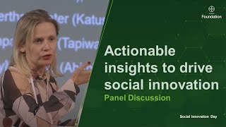 Panel Discussion: Actionable insights to drive social innovation I Bayer Foundation