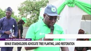 World Environment Day: Benue Stakeholders Advocate Tree Planting, Land Restoration