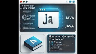 How to Run a Java Program Using Notepad and Command Prompt | Beginner Tutorial