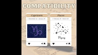 Capricorn and Pisces Compatibility: Dreams Meet Reality