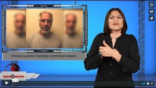 Prison guards charged in Epstein's death (ASL - 11.19.19)