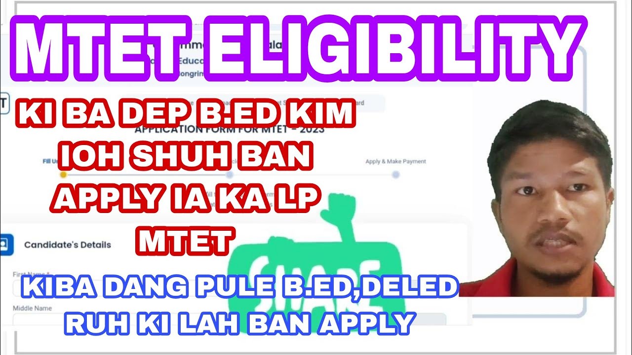 MTET ELIGIBILITY CRITERIA | KUMNO BAN PYNDAP | KI B.ED KI IOH TANG IA ...