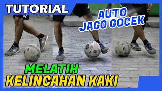 WAJIB DICOBA! 5 GERAKAN MELATIH KELINCAHAN KAKI DALAM FUTSAL | Improve Dribbling Skills