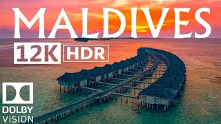 Maldives 12K HDR 60fps Dolby Vision