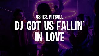 Usher - DJ Got Us Fallin' In Love (Feat. Pitbull) Lyrics
