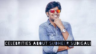 Celebrities about Sudheer Sudigali || MD TECH TIPS