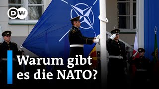 Was genau ist die NATO und was sind ihre Aufgaben? | DW Nachrichten