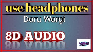 8D audio Daru wargi