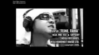 Zipso - Teine Tama (Official Music Video) ft Mr Tee \u0026 Shy Guy