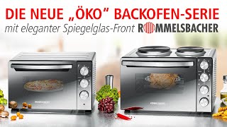 ROMMELSBACHER ÖKO Backofen-Serie mit eleganter Spiegelglas-Front 🍕 Drehspieß \u0026 Umluft 🍗 Kleinküche 🎂