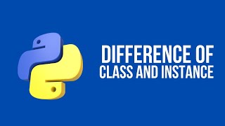 What's the Difference Between Class and Instance Variables in Python? | Python Tutorial 🐍📘