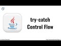 Control Flow in Try Catch Block | try catch in java | Exception Handling in Java | Krishna Sakinala