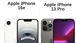 Apple iPhone 16e vs iPhone 13 Pro - Whats different? Which is better ?