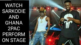 Sarkodie performs on stage with Ghana 2pac